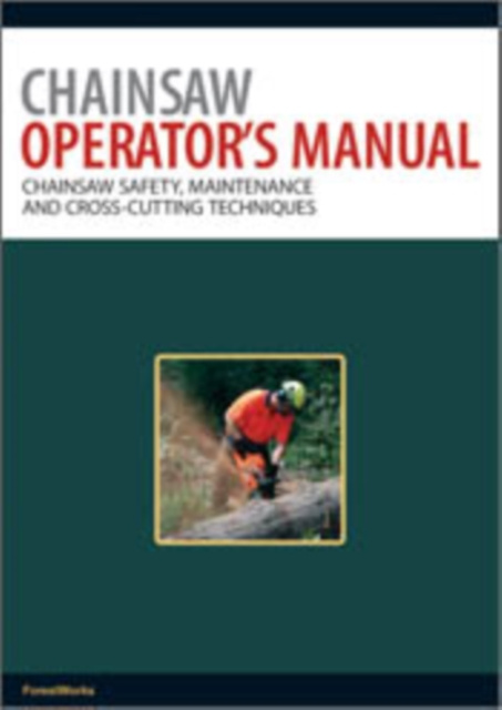 E-knjiga Chainsaw Operator's Manual ForestWorks
