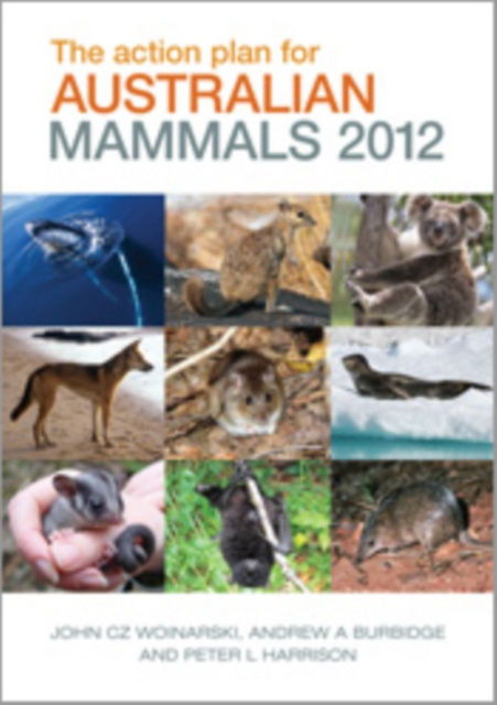 E-knjiga Action Plan for Australian Mammals 2012 Andrew A. Burbidge