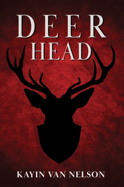 E-book Deer Head Kayin Van Nelson