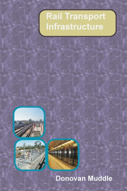 E-knjiga Rail Transport Infrastructure Donovan Muddle
