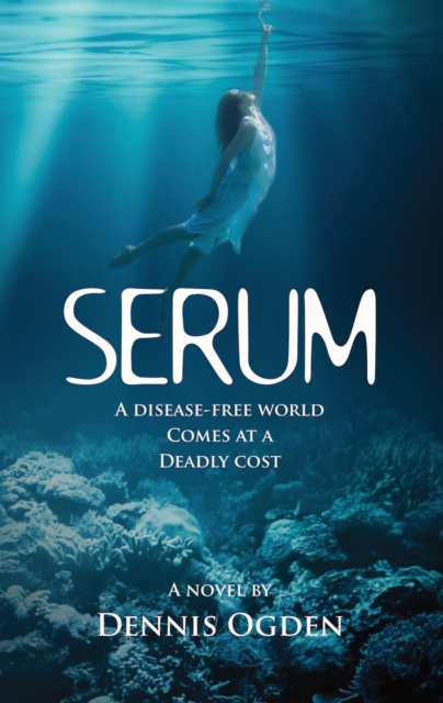 E-book SERUM Dennis Ogden