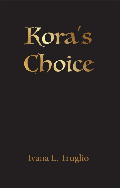 E-kniha Kora's Choice Ivana L. Truglio