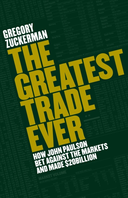 E-kniha Greatest Trade Ever Gregory Zuckerman