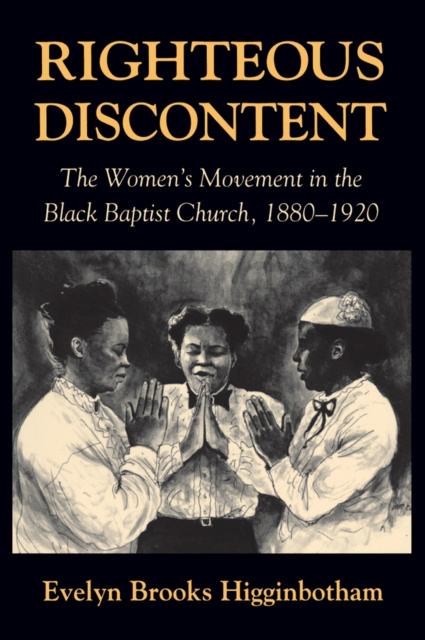 E-knjiga Righteous Discontent Higginbotham Evelyn Brooks Higginbotham