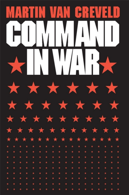 E-knjiga Command in War Van Creveld Martin Van Creveld
