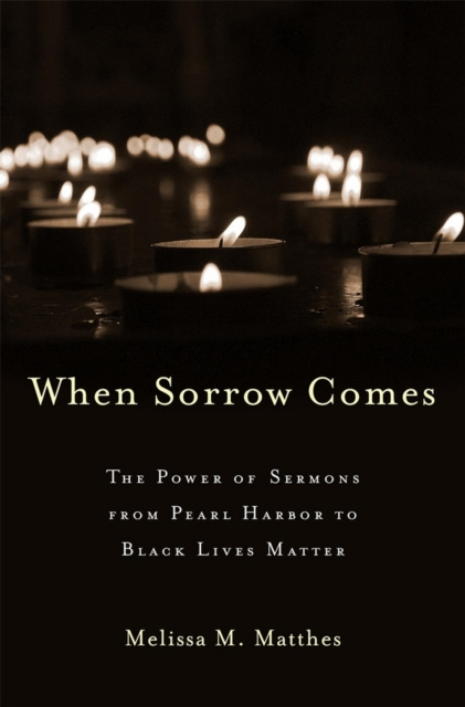 E-knjiga When Sorrow Comes Matthes Melissa M.  Matthes