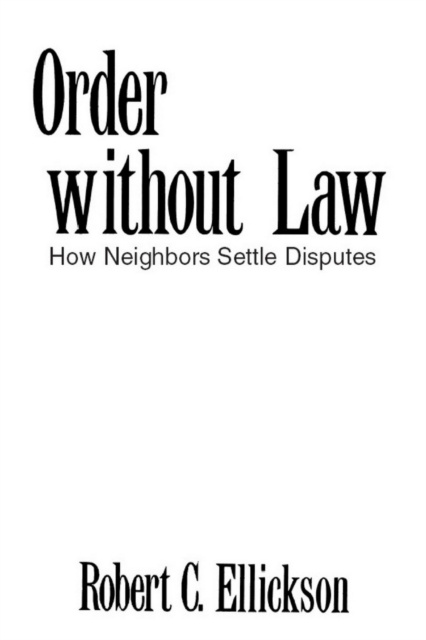 E-knjiga Order without Law Ellickson Robert Ellickson