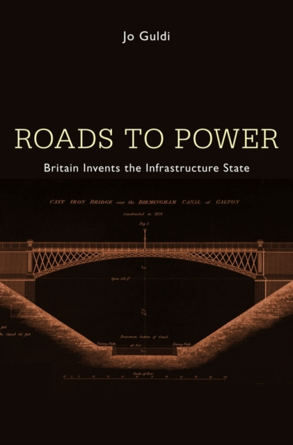 E-book Roads to Power Guldi Jo Guldi