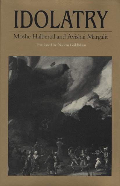 E-kniha Idolatry Halbertal Moshe Halbertal
