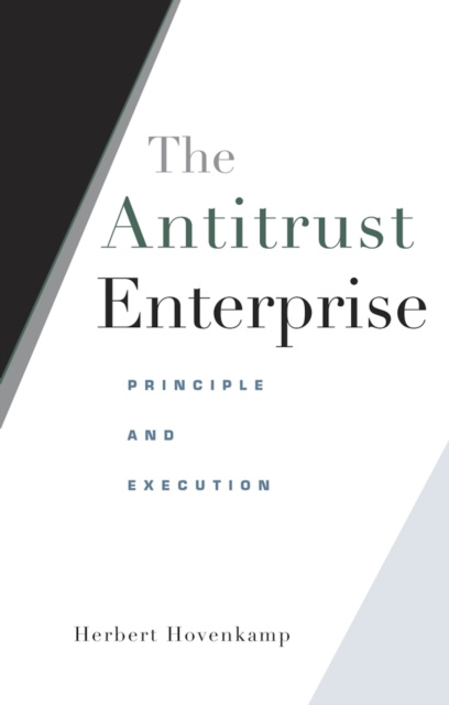 E-kniha Antitrust Enterprise Hovenkamp Herbert Hovenkamp