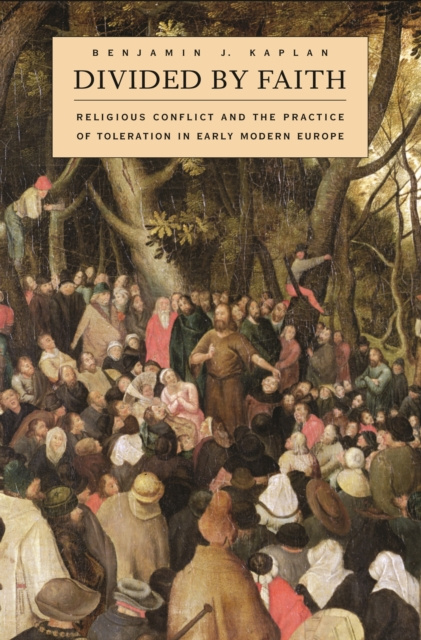 E-knjiga Divided by Faith Kaplan Benjamin J. Kaplan