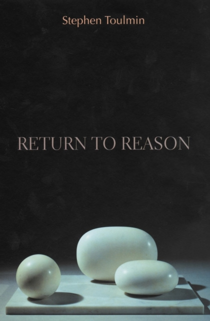 E-knjiga Return to Reason Toulmin Stephen Toulmin