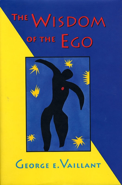 E-knjiga Wisdom of the Ego Vaillant George E. Vaillant
