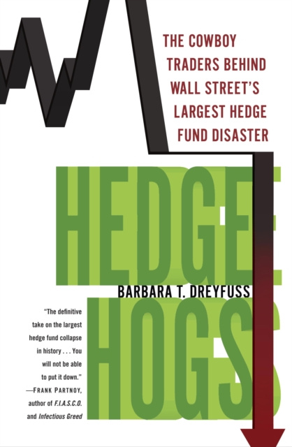E-knjiga Hedge Hogs Barbara T. Dreyfuss
