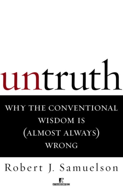 E-book Untruth Robert J. Samuelson