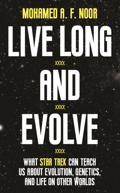 E-knjiga Live Long and Evolve Mohamed A. F. Noor
