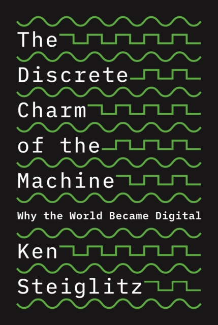 E-book Discrete Charm of the Machine Ken Steiglitz
