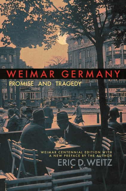 E-book Weimar Germany Eric D. Weitz
