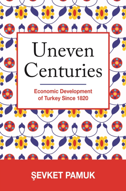 E-kniha Uneven Centuries Sevket Pamuk