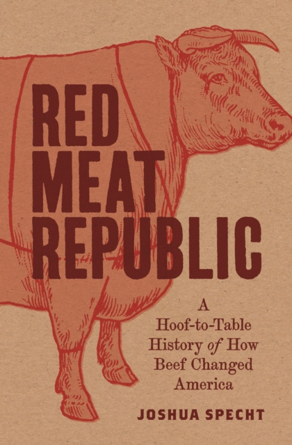 E-book Red Meat Republic Joshua Specht