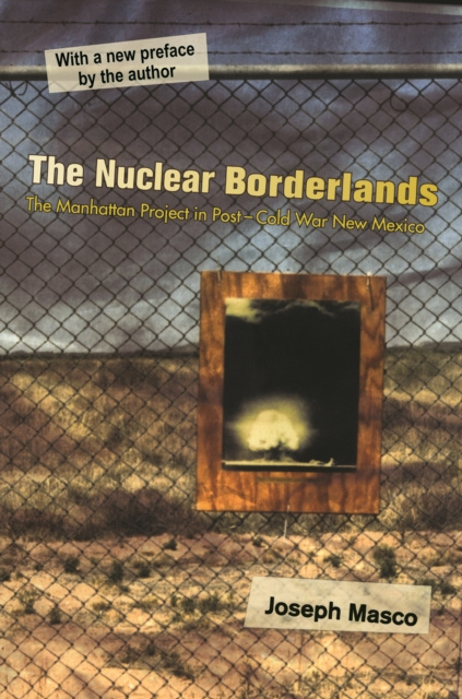 E-book Nuclear Borderlands Joseph Masco