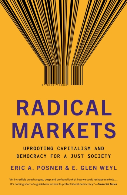 E-kniha Radical Markets Eric A. Posner