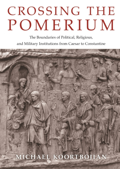 E-book Crossing the Pomerium Michael Koortbojian