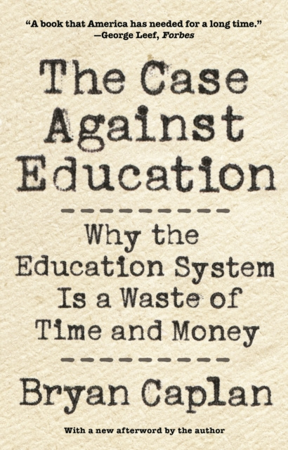 E-kniha Case against Education Bryan Caplan