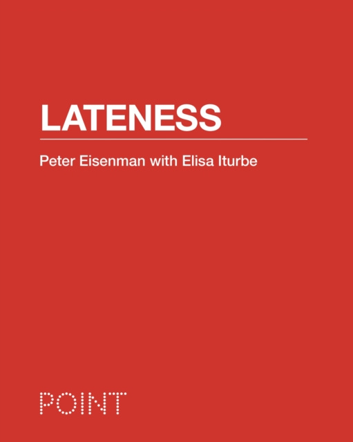 E-book Lateness Peter Eisenman