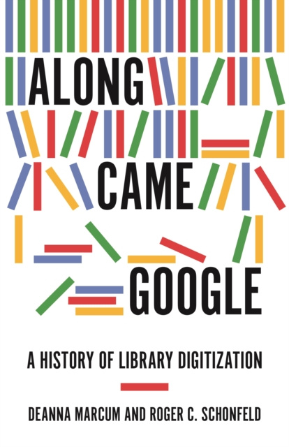 E-book Along Came Google Deanna Marcum