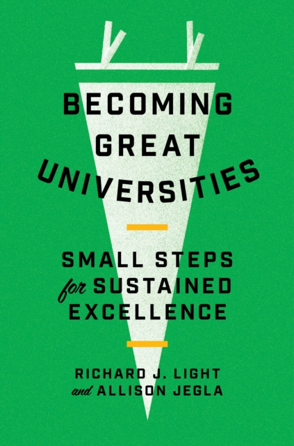 E-knjiga Becoming Great Universities Richard J. Light