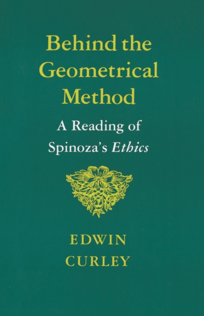 E-book Behind the Geometrical Method Edwin Curley
