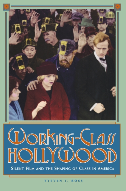 E-knjiga Working-Class Hollywood Steven J. Ross