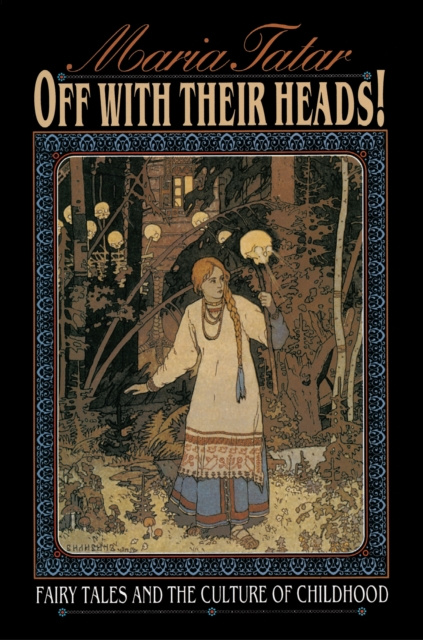 E-book Off with Their Heads! Maria Tatar