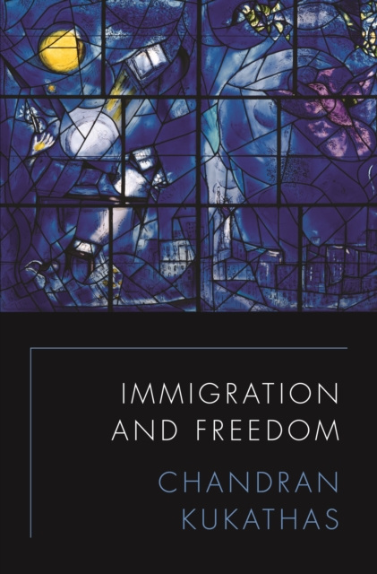 E-book Immigration and Freedom Chandran Kukathas