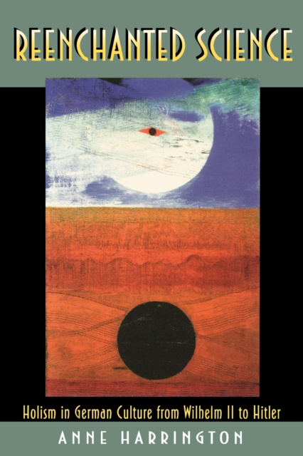 E-book Reenchanted Science Anne Harrington