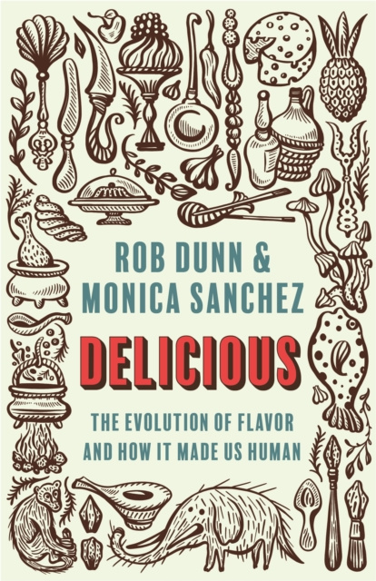 E-kniha Delicious Rob Dunn