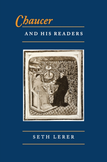 E-kniha Chaucer and His Readers Seth Lerer