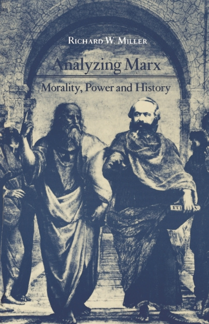 E-book Analyzing Marx Richard W. Miller