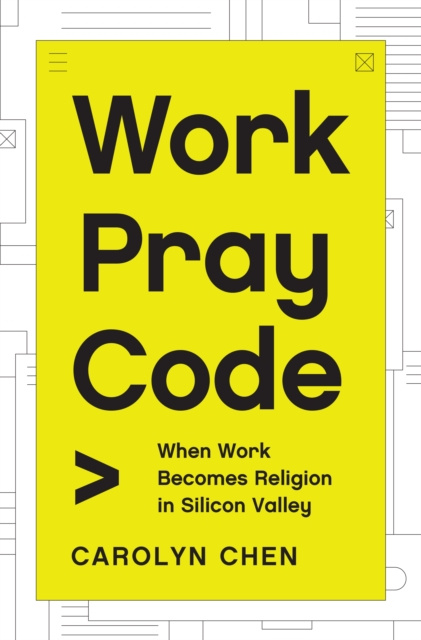 E-knjiga Work Pray Code Carolyn Chen