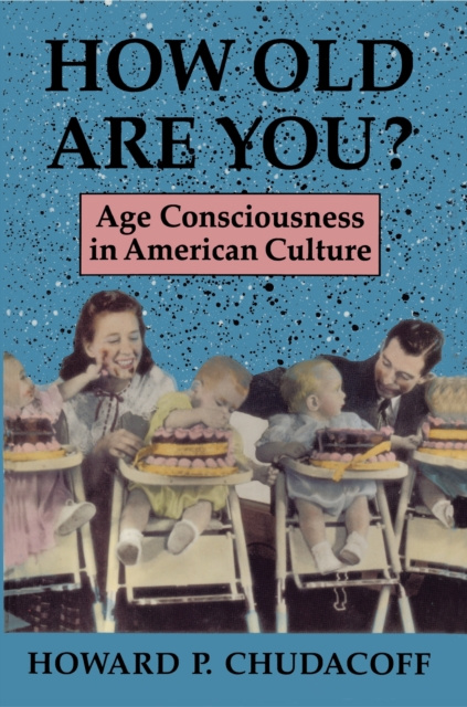 E-knjiga How Old Are You? Howard P. Chudacoff