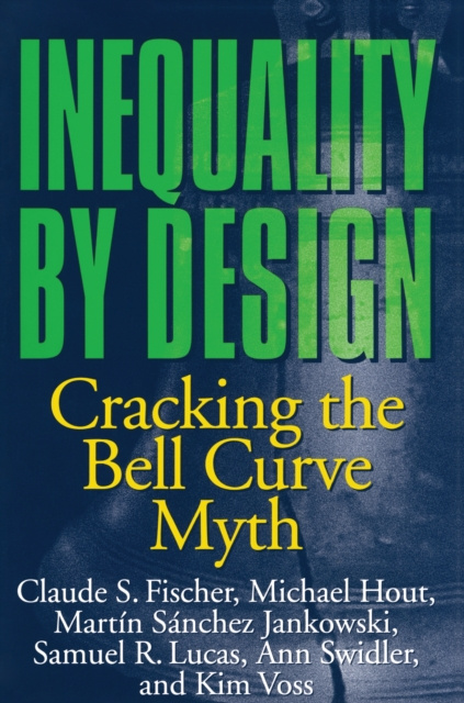 E-kniha Inequality by Design Claude S. Fischer