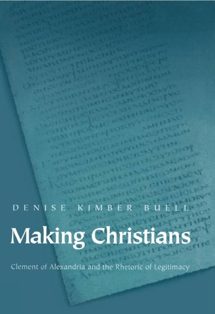 E-book Making Christians Denise Kimber Buell
