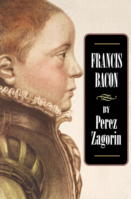 E-book Francis Bacon Perez Zagorin