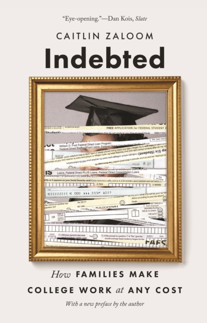 E-book Indebted Caitlin Zaloom