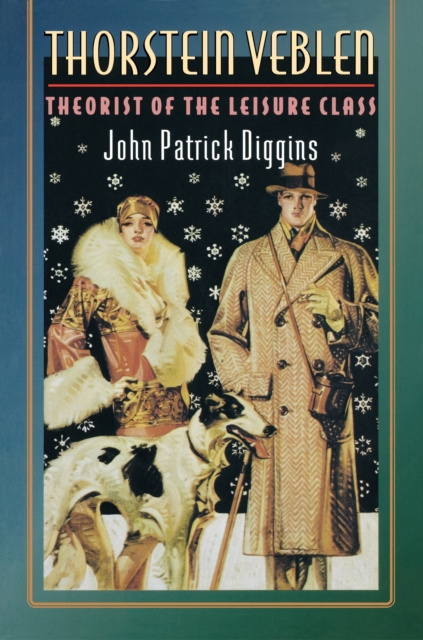 E-book Thorstein Veblen John Patrick Diggins