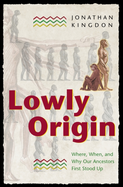 E-kniha Lowly Origin Jonathan Kingdon