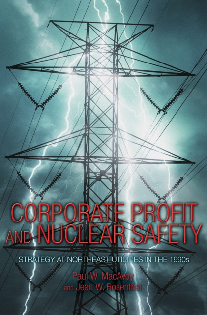E-kniha Corporate Profit and Nuclear Safety Paul W. MacAvoy