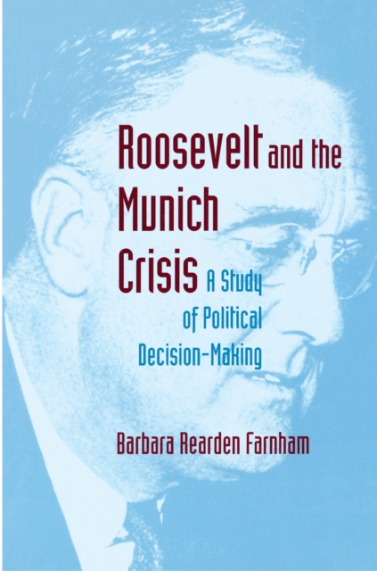E-book Roosevelt and the Munich Crisis Barbara Reardon Farnham