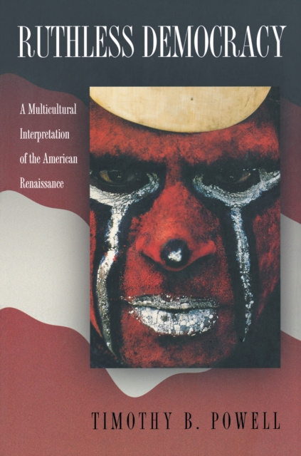 E-Book Ruthless Democracy Timothy B. Powell